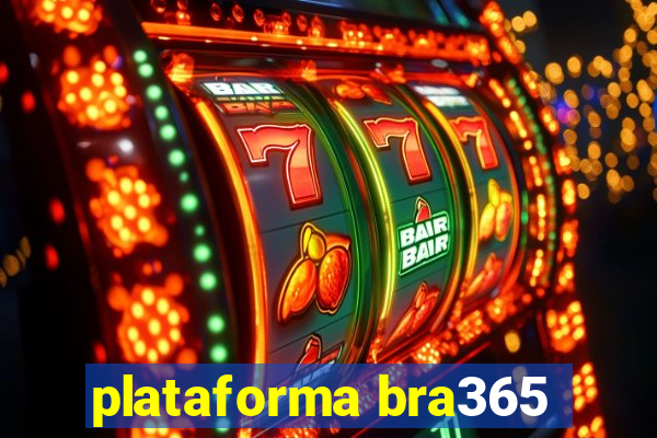 plataforma bra365